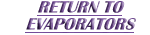 Click Here to Return To The A/C Evaporators